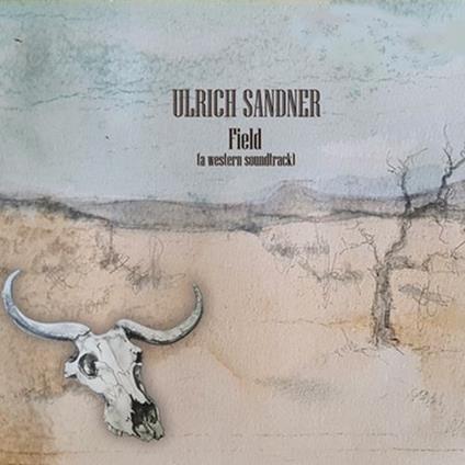 Field - CD Audio di Ulrich Sandner