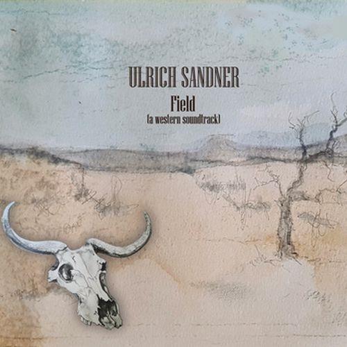 Field - CD Audio di Ulrich Sandner