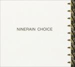 Choice - CD Audio di Nine Rain