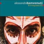 R-Irrequieto 02 - CD Audio di Alessandro Benvenuti