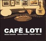 Café Loti - CD Audio di Nando Citarella