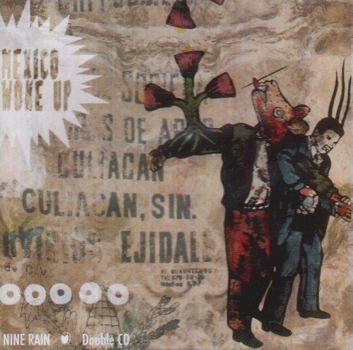Mexico Woke up - CD Audio di Nine Rain