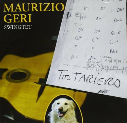 Tito Tariero - CD Audio di Maurizio Geri