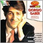 Barbera e Champagne - CD Audio di Giorgio Gaber
