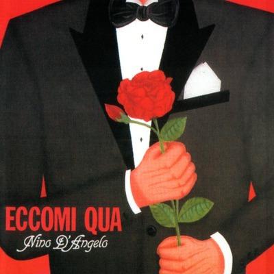 Eccomi Qua - CD Audio di Nino D'Angelo