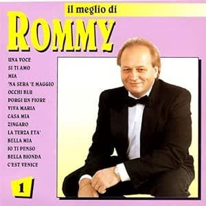 Il Meglio Di Rommy Vol.1 - CD Audio di Rommy