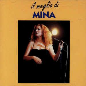 Il Meglio di Mina - CD Audio di Mina