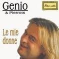 Le mie donne - CD Audio di Genio & Pierrots