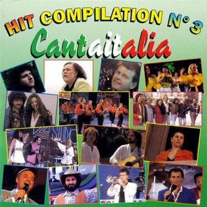 Hit Compilation n.3 Cantaitalia - CD Audio