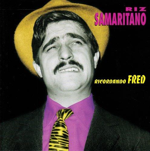 Ricordando Fred - CD Audio di Riz Samaritano