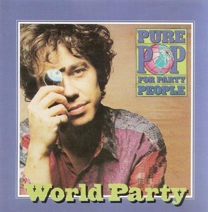 Pure Pop For Party People - CD Audio di World Party