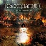 The X Experiment - CD Audio di Dragonhammer
