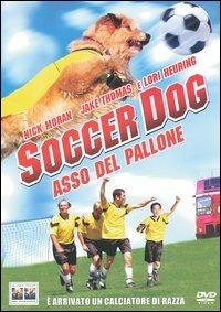 Soccer Dog. Asso nel pallone (DVD) di Sandy Tung - DVD