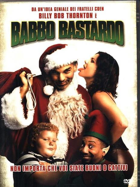 Babbo bastardo di Terry Zwigoff - DVD