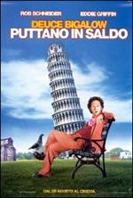 Deuce Bigalow. Puttano in saldo
