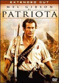 Il patriota<span>.</span> Extended Cut di Roland Emmerich - DVD