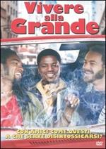 Vivere alla grande (DVD)