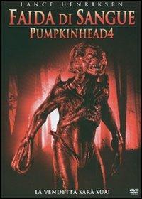 Faida di sangue. Pumpkinhead 4 di Michael Hurst - DVD