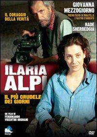 Ilaria Alpi. Il più crudele dei giorni (DVD) di Ferdinando Vicentini Orgnani - DVD