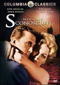 Noi due sconosciuti (DVD) di Richard Quine - DVD