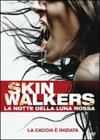 Skinwalkers. La notte della luna rossa (DVD) di Jim Isaac - DVD