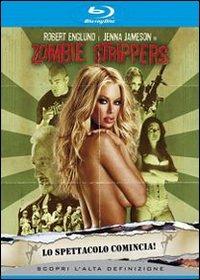 Zombie strippers di Jay Lee - Blu-ray