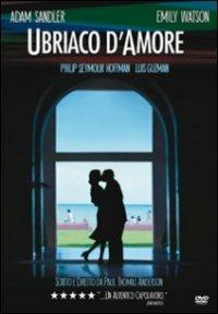 Ubriaco d'amore (DVD) di Paul Thomas Anderson - DVD