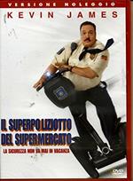 Il Superpoliziotto del Supermercato. Ex Noleggio (DVD)