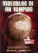 Videoblog di un vampiro