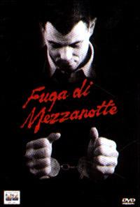 Fuga di mezzanotte (DVD) di Alan Parker - DVD