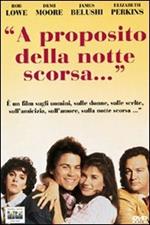 A proposito della notte scorsa (DVD)