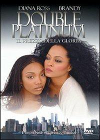 Double Platinum. Il prezzo della gloria di Robert Allen Ackerman - DVD