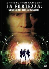 La fortezza: segregati nello Spazio di Geoff Murphy - DVD