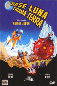 Base Luna chiama Terra di Nathan Juran - DVD