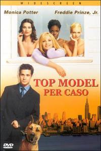 Top Model per caso (DVD) di Mark Waters - DVD
