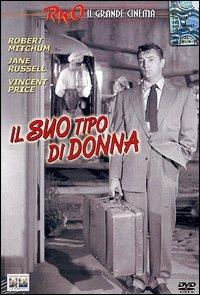 Il suo tipo di donna (DVD) di John Farrow - DVD