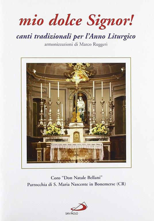 Mio dolce Signor! Canti per l'Anno Liturgico - CD Audio