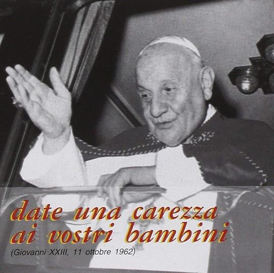 Date una carezza ai vostri bambini - CD Audio