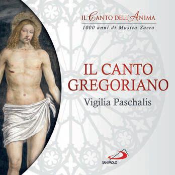 Il Canto Gregoriano. Vigilia Paschalis - CD Audio