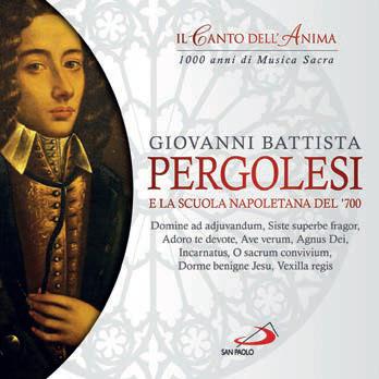 Giovanni Battista Pergolesi e La Scuola Napoletana Del '700 - CD Audio