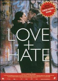 Love + Hate (DVD) di Dominic Savage - DVD