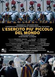 L' esercito più piccolo del mondo