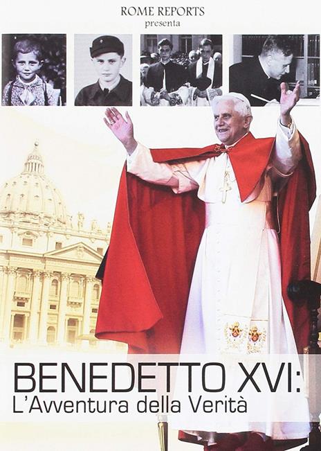 Benedetto XVI. l'Avventura Della Verità (DVD) - DVD
