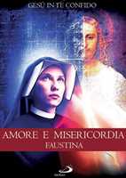 Film Amore E Misericordia - Faustina Marek Kondrat