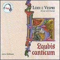 Laudis Canticum. II Settimana - CD Audio