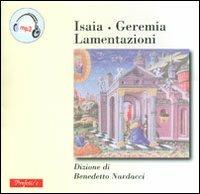 I Profeti Isaia - Geremia - Lamentazioni - CD Audio