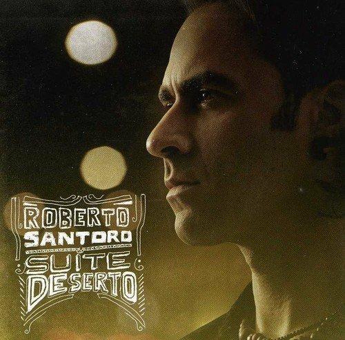 Suite deserto - CD Audio di Roberto Santoro