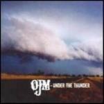 Under the Thunder - Vinile LP di OJM