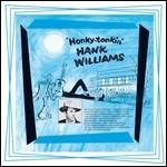 Honky Tonkin' - Vinile LP di Hank Williams