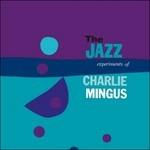Jazz Experiments of Charlie Mingus (180 gr.) - Vinile LP di Charles Mingus